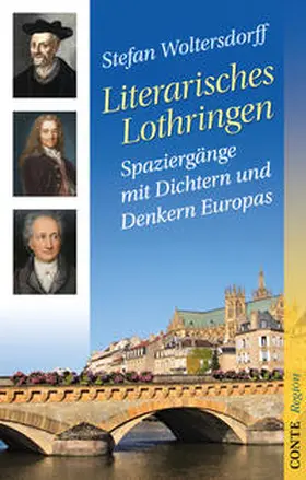 Woltersdorff |  Literarisches Lothringen | Buch |  Sack Fachmedien