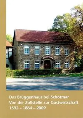  Das Brüggenhaus bei Schötmar | Buch |  Sack Fachmedien