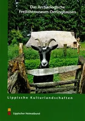 Banghard / Wiesekopsieker |  Das Archäologische Freilichtmuseum Oerlinghausen | Buch |  Sack Fachmedien