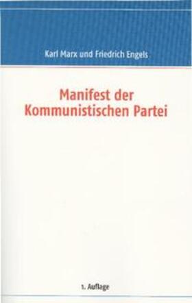 Marx / Engels |  Manifest der Kommunistischen Partei | Buch |  Sack Fachmedien