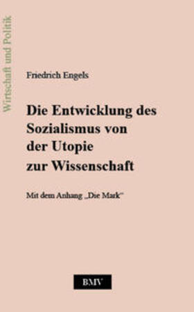 Engels |  Die Entwicklung des Sozialismus von der Utopie zur Wissenschaft | Buch |  Sack Fachmedien