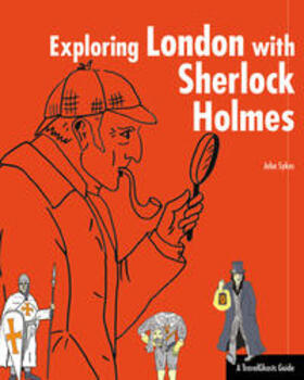 Sykes |  Exploring London with Sherlock Holmes | eBook | Sack Fachmedien