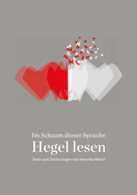 Reichl / Potsch | Im Schaum dieser Sprache: Hegel lesen | Buch | 978-3-941818-43-9 | sack.de