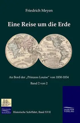 Meyen |  Eine Reise um die Erde (Teil 2) | Buch |  Sack Fachmedien