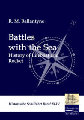 Ballantyne | Battles with the Sea | Buch | 978-3-941842-93-9 | sack.de