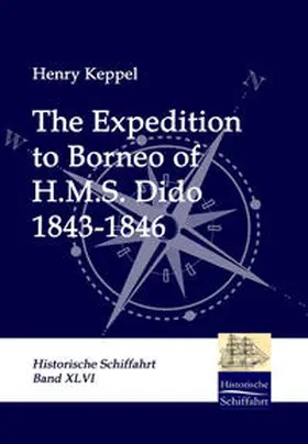 Keppel |  The Expedition to Borneo of H.M.S. Dido | Buch |  Sack Fachmedien