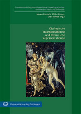 Ermisch / Kruse / Stobbe |  Ökologische Transformationen und literarische Repräsentationen | Buch |  Sack Fachmedien