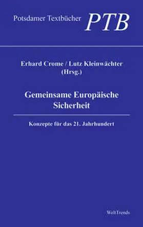 Crome / Kleinwächter |  Gemeinsame Europäische Sicherheit | Buch |  Sack Fachmedien