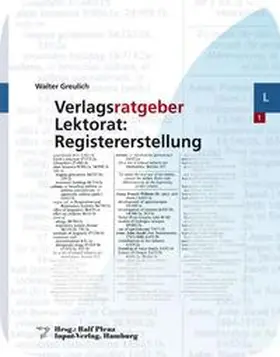 Plenz / Greulich |  Verlagsratgeber Lektorat: Registererstellung | eBook | Sack Fachmedien