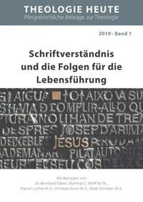 Olpen / Wolff / Locher |  Schriftverständnis und die Folgen fu¨r die Lebensführung | Buch |  Sack Fachmedien