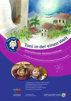  Toni in der einen Welt – Internationale Weihnachtslieder mit einfachen Begleitsätzen und leichten Tanzchoreografien | Buch |  Sack Fachmedien