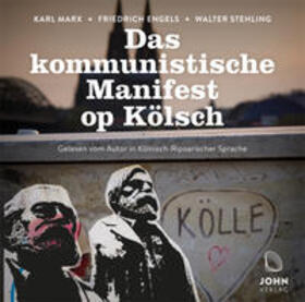 Marx / Engels |  Das kommunistische Manifest op Kölsch: Mundart-Ausgabe | Sonstiges |  Sack Fachmedien