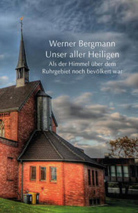 Bergmann |  Bergmann, W: Unser aller Heiligen | Buch |  Sack Fachmedien