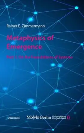 Zimmermann |  Metaphysics of Emergence | Buch |  Sack Fachmedien