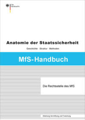 Knabe |  Die Rechtsstelle des Ministeriums für Staatssicherheit | Buch |  Sack Fachmedien