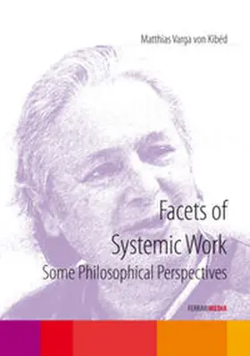 Varga von Kibéd |  Facets of Systemic Work | Sonstiges |  Sack Fachmedien