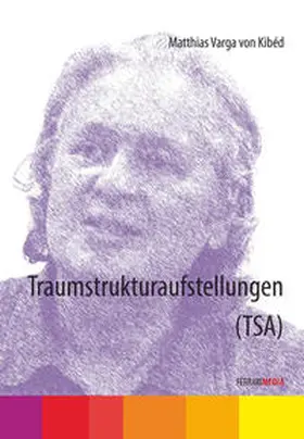 Varga von Kibéd |  Traumstrukturaufstellungen (TraumSySt) | Sonstiges |  Sack Fachmedien