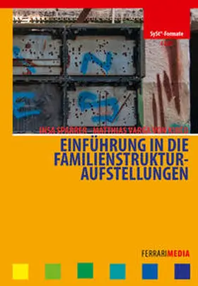  Einführung in die Familienstrukturaufstellungen | Sonstiges |  Sack Fachmedien