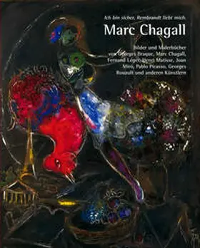 Stephan |  Ich bin sicher, Rembrandt liebt mich. Marc Chagall | Buch |  Sack Fachmedien