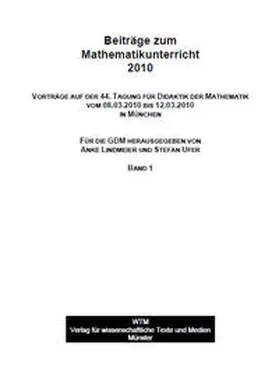 Lindmeier / Ufer |  Beiträge zum Mathematikunterricht 2010 | Buch |  Sack Fachmedien