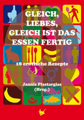 Plastargias / Pregel / Münch |  Gleich, Liebes, gleich ist das Essen fertig | Buch |  Sack Fachmedien