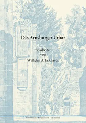 Eckhardt |  Das Arnsburger Urbar | Buch |  Sack Fachmedien