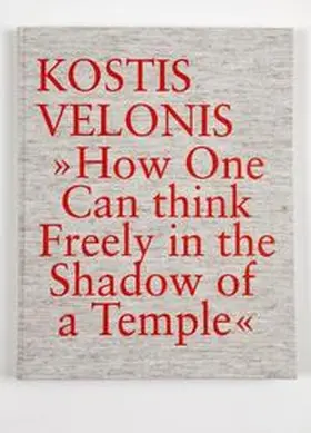 Velonis |  How One Can Think Freely in the Shadow of a Temple | Buch |  Sack Fachmedien