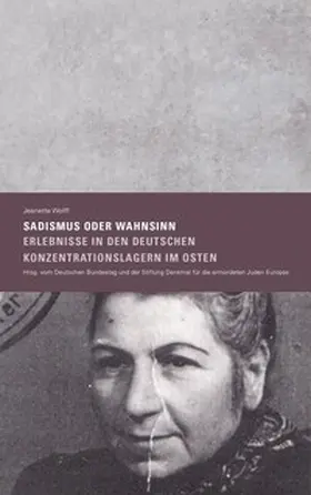 Wolff / Friedrich / Neumärker |  Sadismus oder Wahnsinn | Buch |  Sack Fachmedien