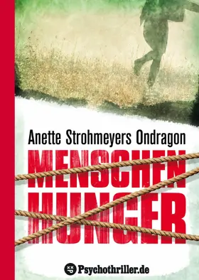 Strohmeyer |  Ondragon 1: Menschenhunger | eBook | Sack Fachmedien