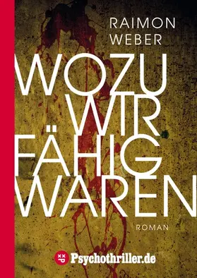 Weber |  Wozu wir fähig waren | eBook | Sack Fachmedien