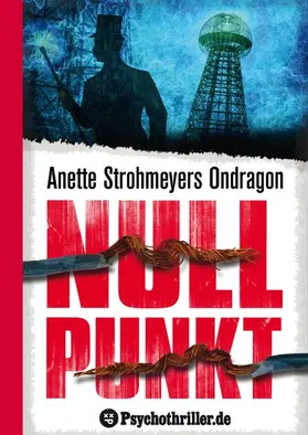 Strohmeyer |  Ondragon 3: Nullpunkt | eBook | Sack Fachmedien