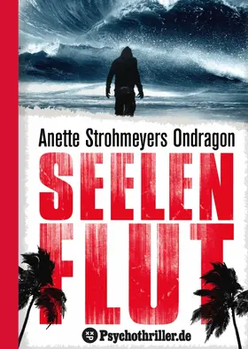 Strohmeyer |  Ondragon 4: Seelenflut | eBook | Sack Fachmedien