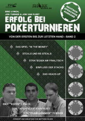 Turner / Lynch / Fleet |  Erfolg bei Pokerturnieren Band 2 | Buch |  Sack Fachmedien