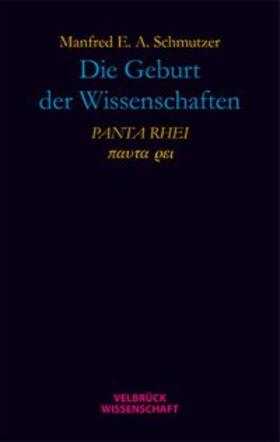 Schmutzer |  Manfred E. A. Schmutzer: PANTA RHEI | Buch |  Sack Fachmedien