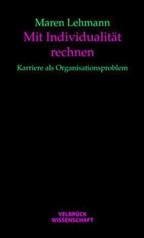 Lehmann |  Mit Individualität rechnen | Buch |  Sack Fachmedien