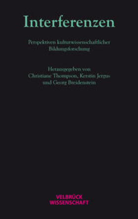 Thompson / Jergus / Breidenstein |  Interferenzen | Buch |  Sack Fachmedien