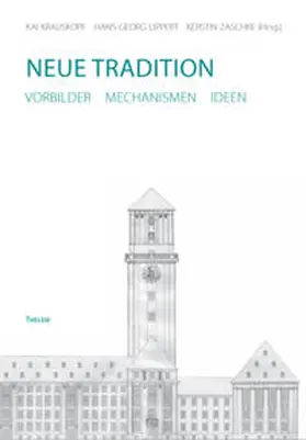 Krauskopf / Lippert / Zaschke |  Neue Tradition | Buch |  Sack Fachmedien