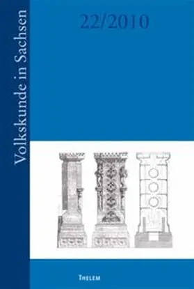 Institut f. Sächsische Geschichte u. Volkskunde |  Volkskunde in Sachsen | Buch |  Sack Fachmedien