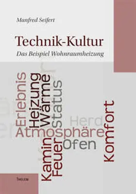 Seifert | Technik-Kultur | Buch | 978-3-942411-67-7 | sack.de