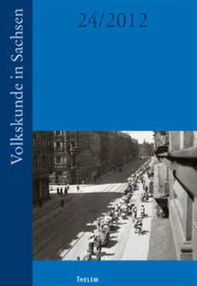 Institut für Sächsische Geschichte und Volkskunde e.V. |  Volkskunde in Sachsen | Buch |  Sack Fachmedien