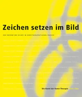 Hochschule für Bildende Künste Dresden / Titze |  Zeichen setzen im Bild | Buch |  Sack Fachmedien