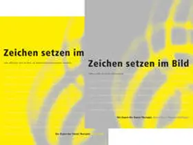 Hochschule für Bildende Künste Dresden / Titze |  Zeichen setzen im Bild | Buch |  Sack Fachmedien