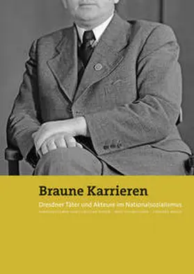 Pieper / Schmeitzner / Naser |  Braune Karrieren | Buch |  Sack Fachmedien