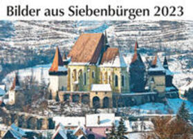 Eichler |  Bilder aus Siebenbürgen 2023 | Sonstiges |  Sack Fachmedien