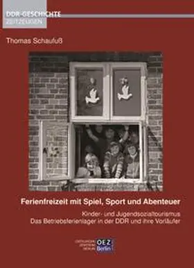 Schaufuß |  Ferienfreizeit mit Spiel, Sport und Abenteuer | Buch |  Sack Fachmedien