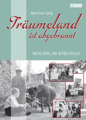 Lang |  Träumeland ist abgebrannt | Buch |  Sack Fachmedien