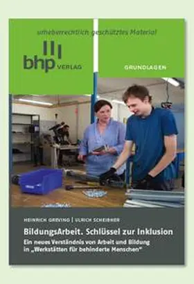 Greving / Scheibner |  BildungsArbeit. Schlüssel zur Inklusion | Buch |  Sack Fachmedien