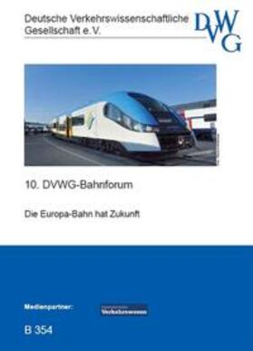  Die Europa-Bahn hat Zukunft | Sonstiges |  Sack Fachmedien