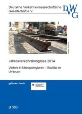  Verkehr in Metropolregionen - Mobilität im Umbruch | Sonstiges |  Sack Fachmedien