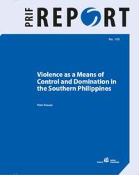 Kreuzer |  Violence as a Means of Control and Domination in the Southern Philippines | Buch |  Sack Fachmedien